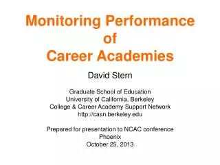 Monitoring Performance of Career Academies
