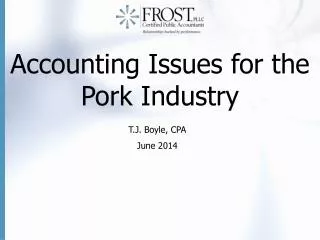 Accounting Issues for the Pork Industry