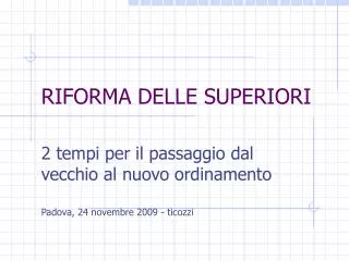 riforma delle superiori