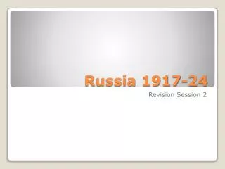Russia 1917-24