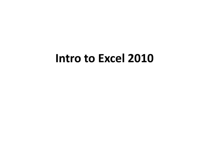 intro to excel 2010