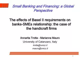 Small Banking and Financing: a Global Perspective