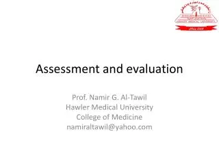 Assessment and evaluation