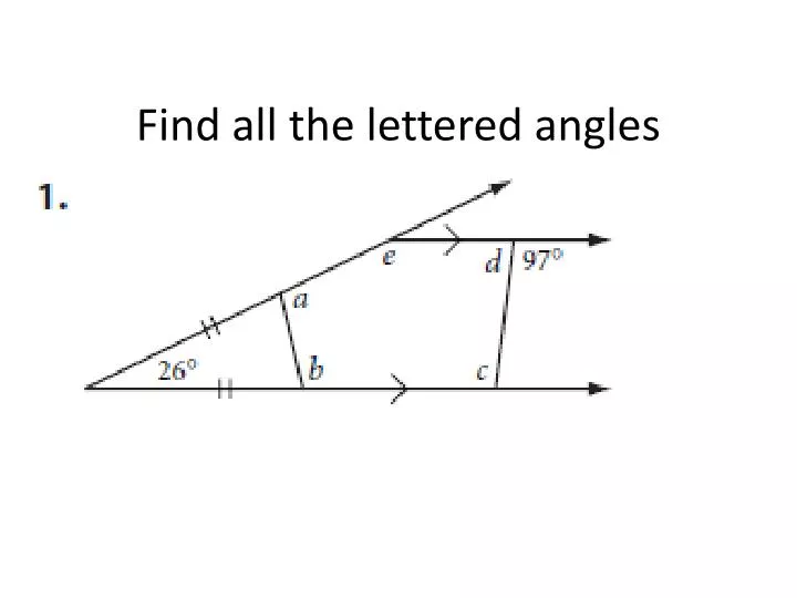 find all the lettered angles