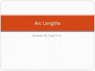 arc lengths