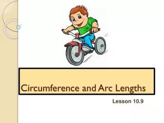 circumference and arc lengths