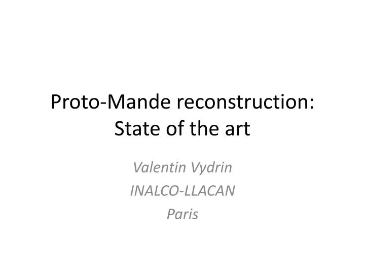 proto mande reconstruction state of the art