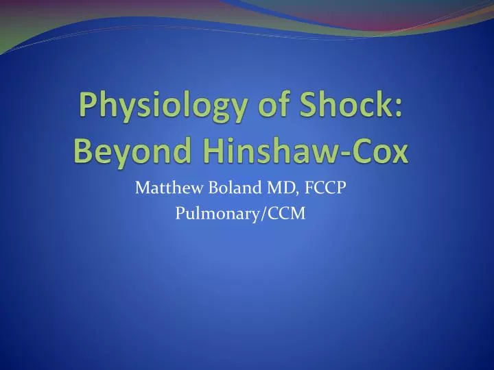 physiology of shock beyond hinshaw cox