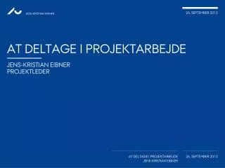 at deltage i projektarbejde