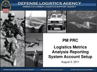 PM PRC Logistics Metrics Analysis Reporting System Account Setup