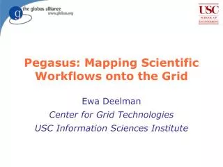Pegasus: Mapping Scientific Workflows onto the Grid