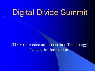 Digital Divide Summit