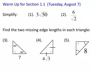 Warm Up for Section 1.1 (Tuesday, August 7)