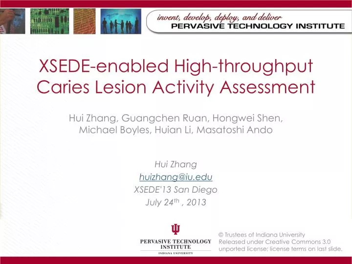 xsede enabled high throughput caries lesion activity assessment