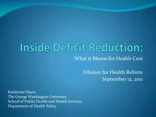 Inside Deficit Reduction: