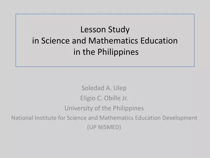 lesson study in science and mathematics education in the philippines