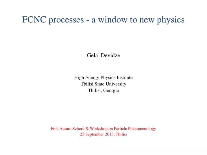 fcnc processes a window to new physics