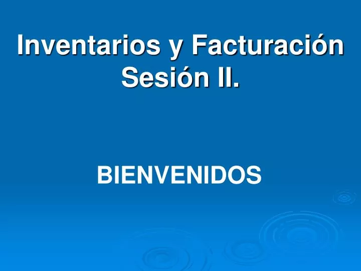 inventarios y facturaci n sesi n ii