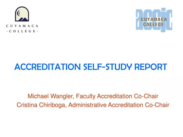 accreditation self study report
