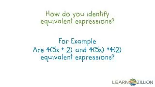 How do you identify equivalent expressions?