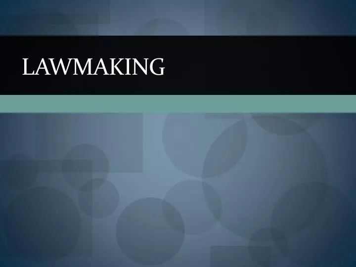 lawmaking