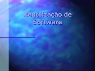 reutiliza o de software