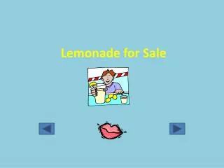 Lemonade for Sale