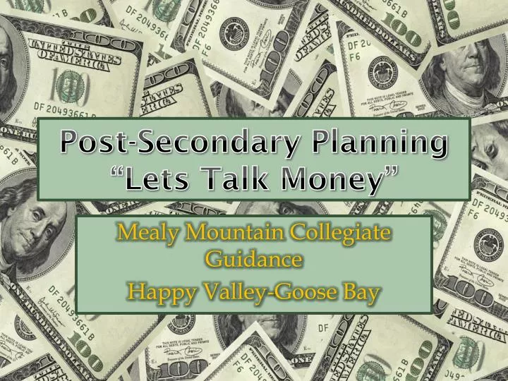 post secondary planning lets talk money