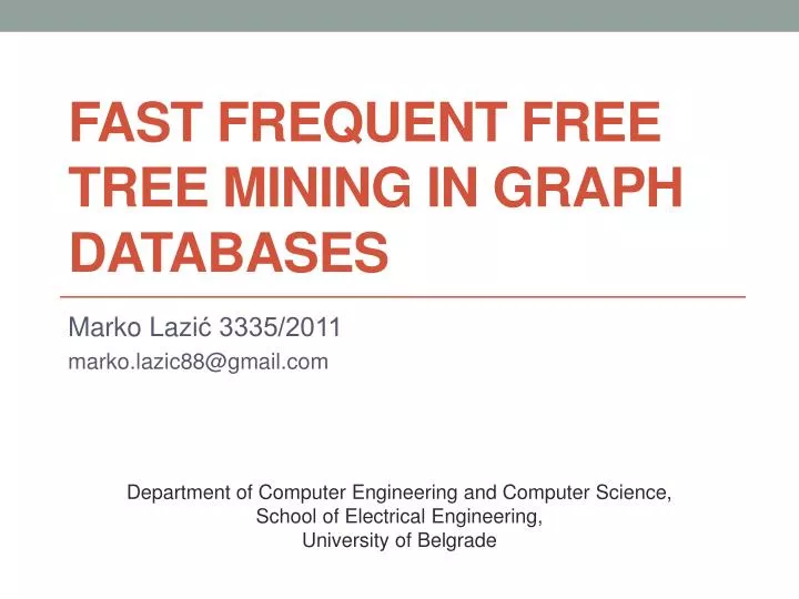 fast frequent free tree mining in graph databases