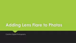 Adding Lens Flare to Photos