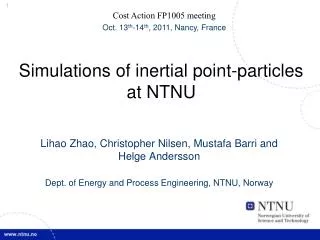 Simulations of inertial point-particles at NTNU