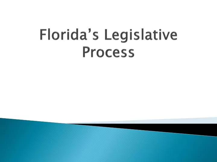 florida s legislative process