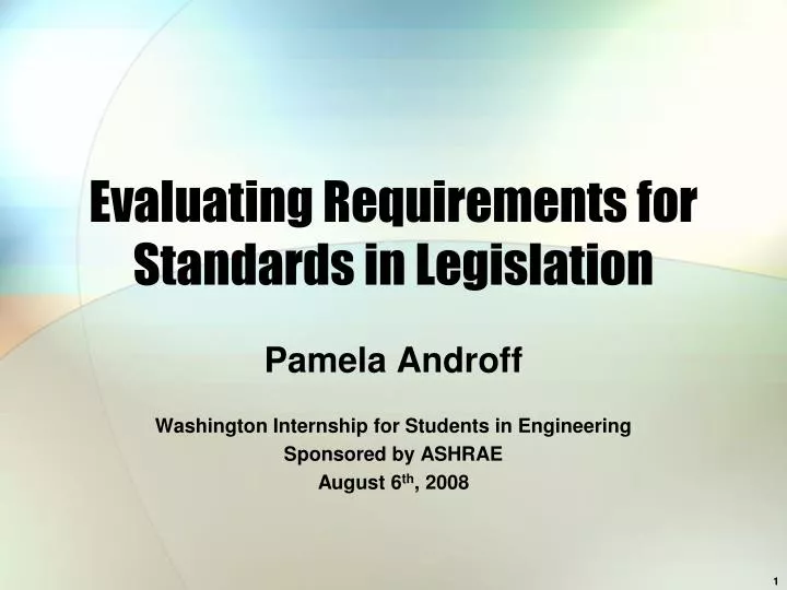 evaluating requirements for standards in legislation