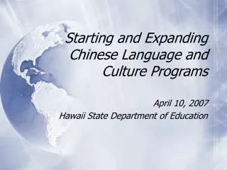 Starting and Expanding Chinese Language and Culture Programs