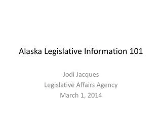 alaska legislative information 101