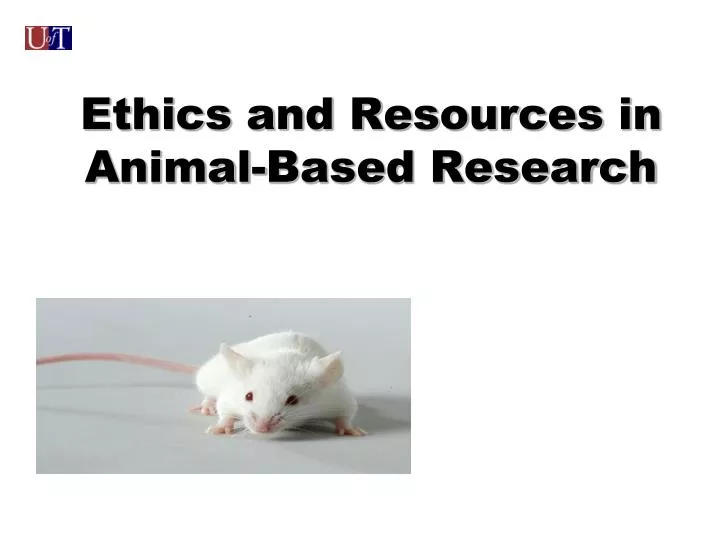 ethics and resources in animal based research