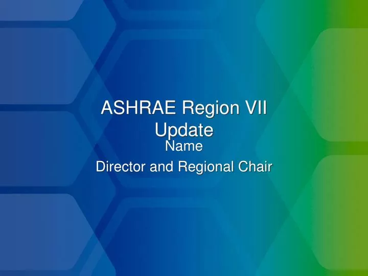 ashrae region vii update
