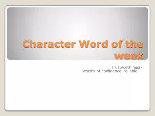Character Word of the week