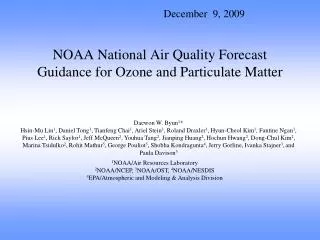 NOAA National Air Quality Forecast Guidance for Ozone and Particulate Matter