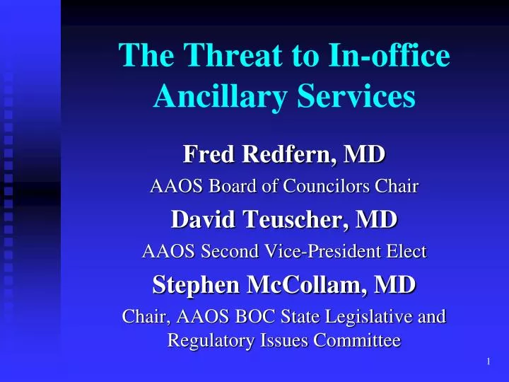 the threat to in office ancillary services