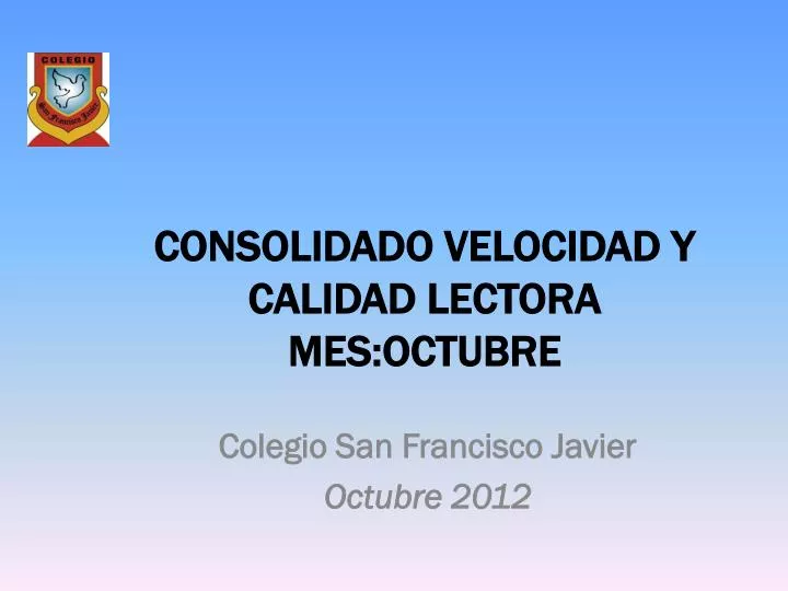 consolidado velocidad y calidad lectora mes octubre