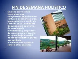 FIN DE SEMANA HOLISTICO