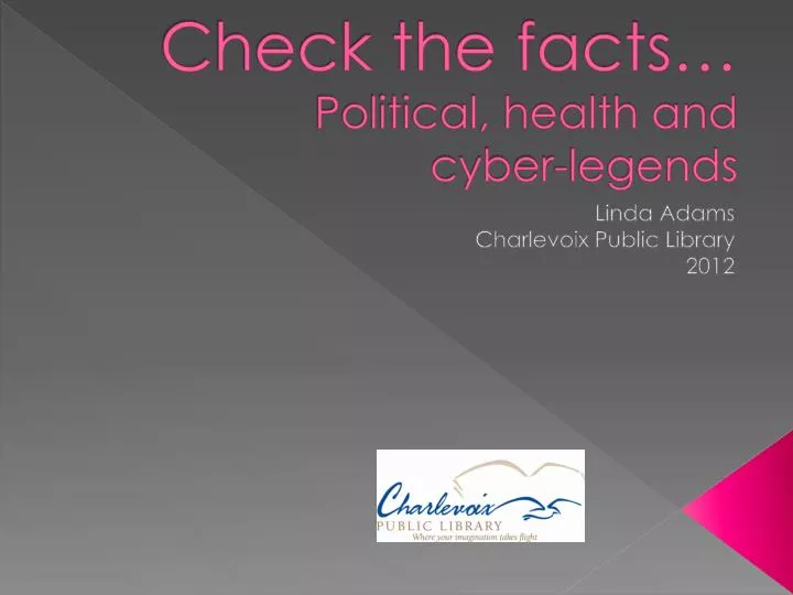 check the facts political health and cyber legends