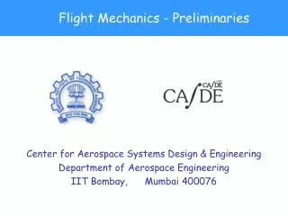 Flight Mechanics - Preliminaries