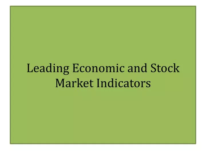 leading economic and stock market indicators