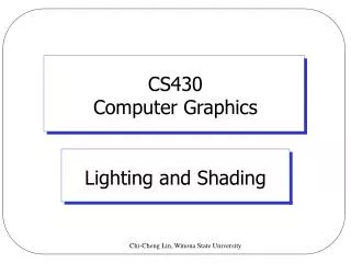 CS430 Computer Graphics