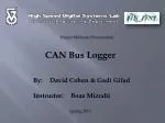 By:	David Cohen &amp; Gadi Gilad Instructor: 	 Boaz Mizrahi - slide 1