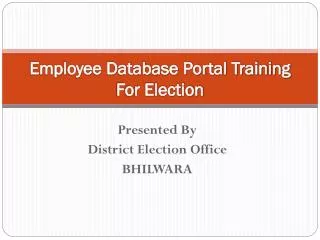 Employee Database Portal Training For Election