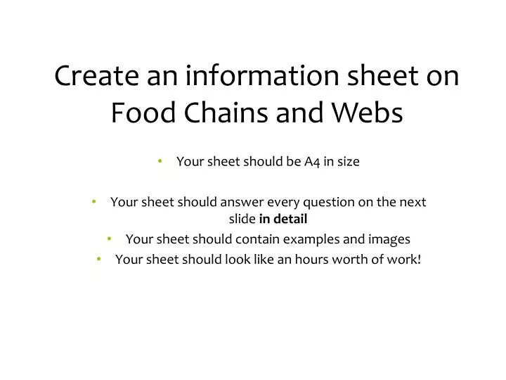 create an information sheet on food chains and webs