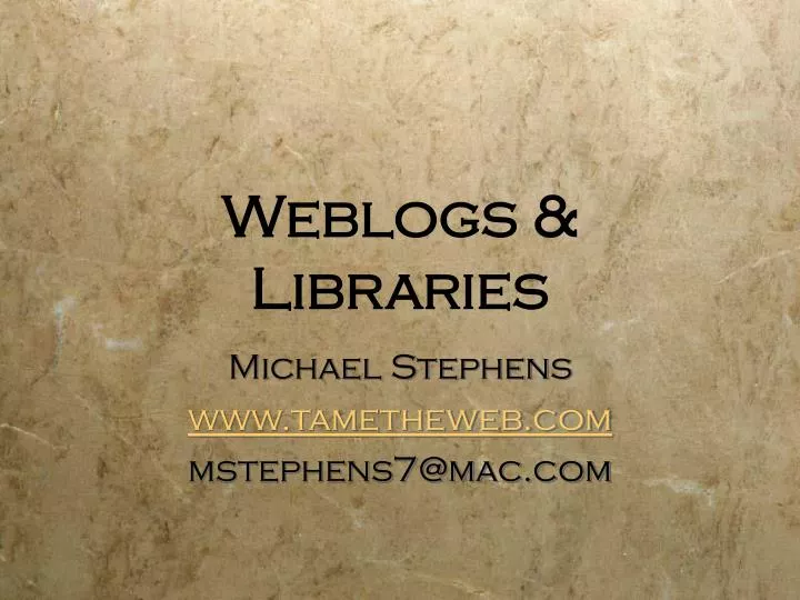 weblogs libraries